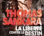 « La liberté contre le destin » : Bruno Jaffré rend hommage à Thomas Sankara à travers ses discours